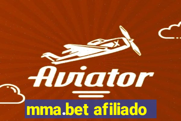 mma.bet afiliado